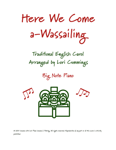 Here We Come a-Wassailing (arr. Lori Cummings)