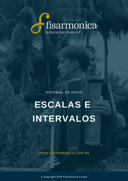 Escalas e Intervalos - Material completo