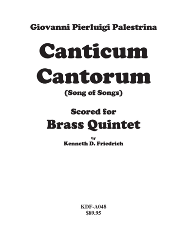 Canticum Cantorum (arr. Kenneth D. Friedrich)