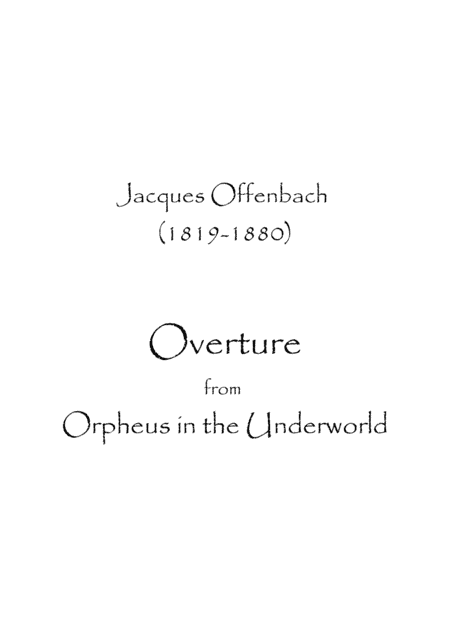 Overture from Orpheus in the Underworld (arr. Spence Bundy)