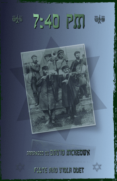 7.40pm, Traditional Klezmer tune for Flute and Viola Duet (arr. David McKeown)