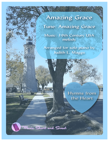 Amazing Grace for Solo Piano (arr. Judith L. Maggs)