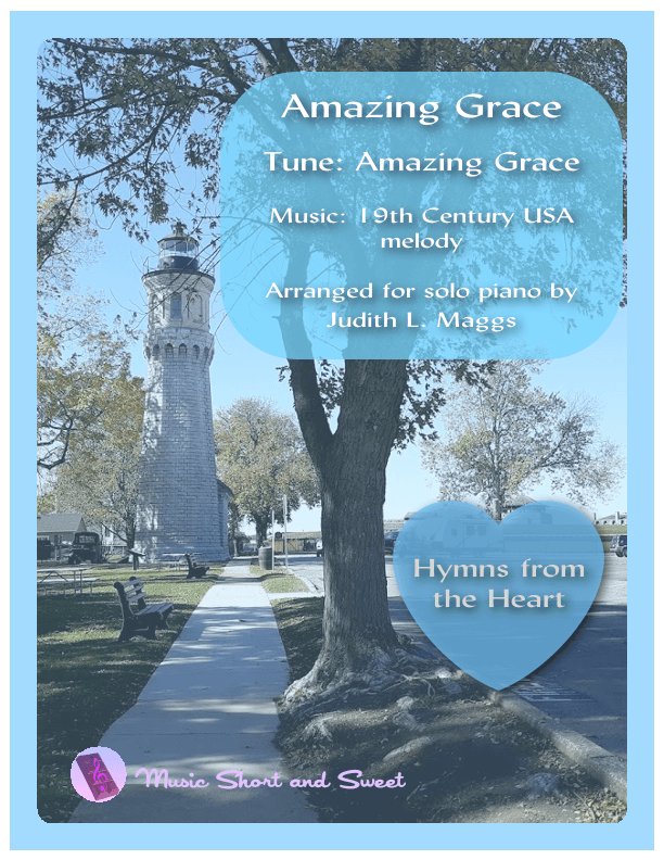Amazing Grace for Solo Piano (arr. Judith L. Maggs)