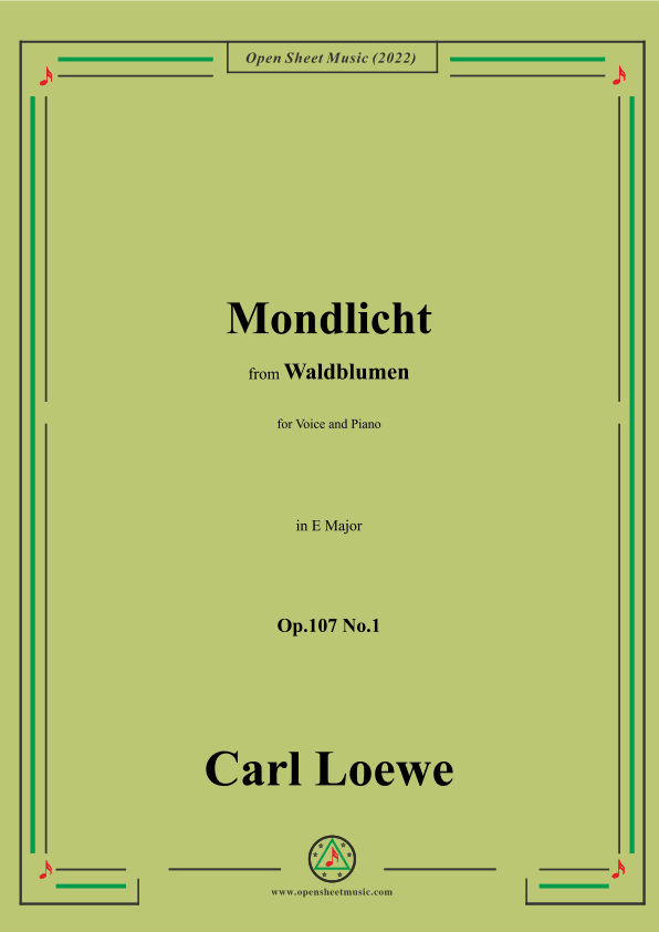 Loewe-Mondlicht,Op.107 No.1,in E Major (arr. OSM Press)