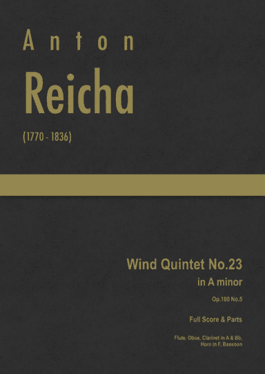 Reicha - Wind Quintet No.23 in A minor, Op.100 No.5 (arr. J.G. Cucó Barber)