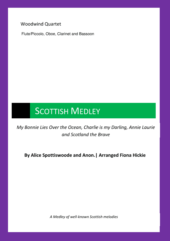 Scottish Medley (arr. Fiona Alice Hickie)