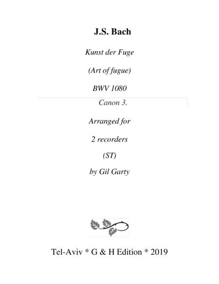 Canon 3 from Art of Fugue, BWV 1080 (arrangement for recorders) (arr. Gil Garty)