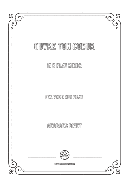 Bizet-Ouvre ton coeur in b flat minor,for voice and piano (arr. MSM)