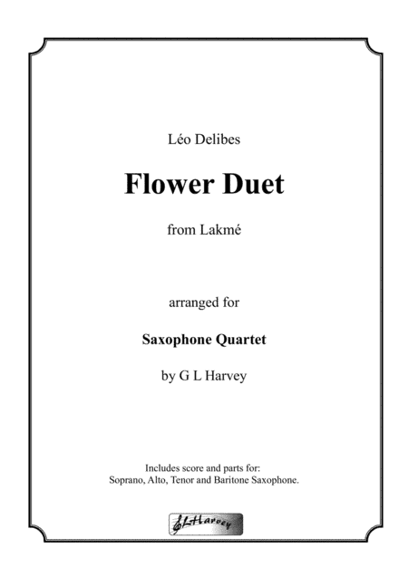 Flower Duet for Saxophone Quartet (arr. G L Harvey)