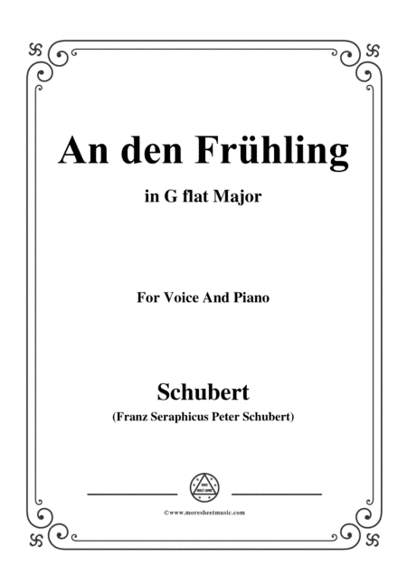 Schubert-An den Frühling,in G flat Major,for Voice&Piano (arr. MSM)