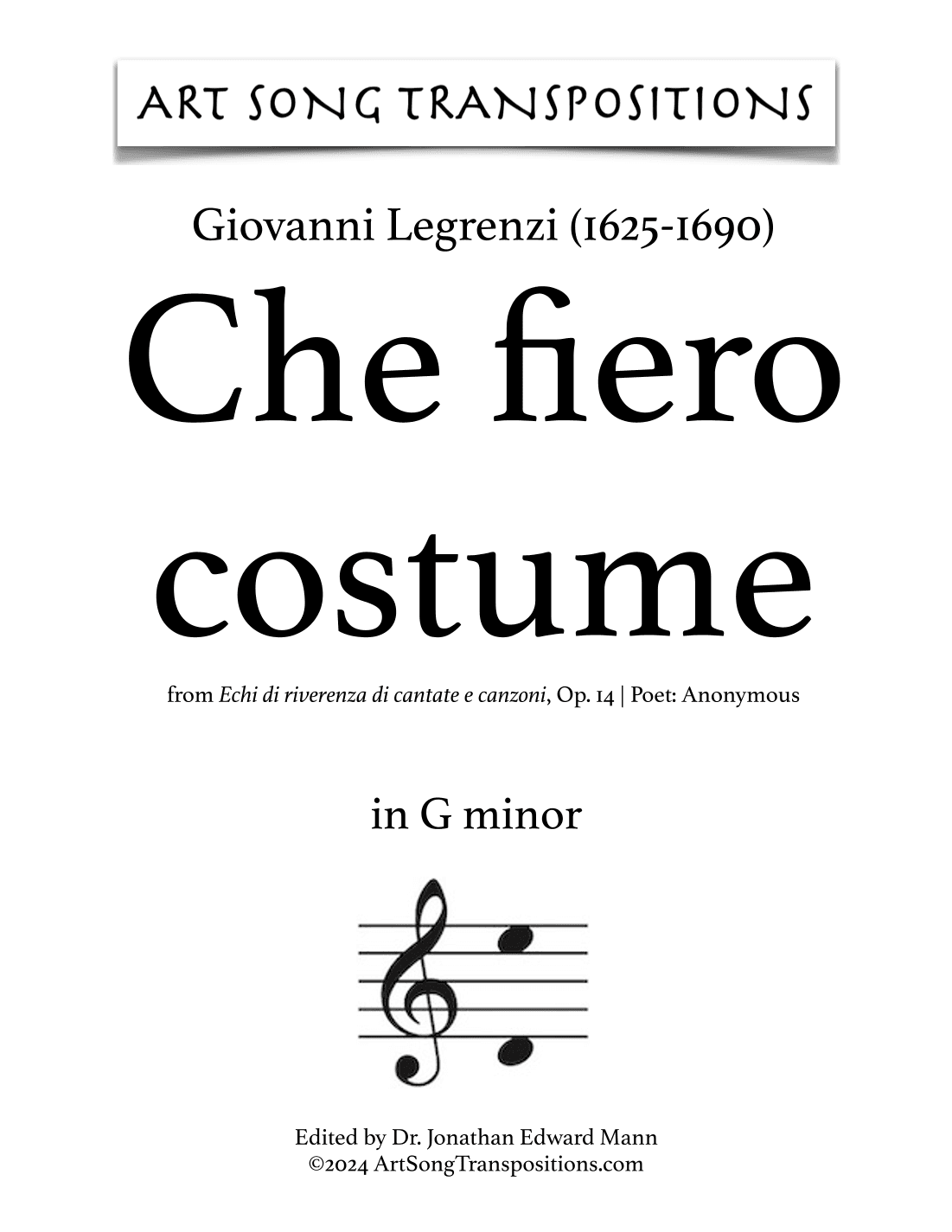 LEGRENZI: Che fiero costume (transposed to G minor) (arr. ArtSongTranspositions.com)