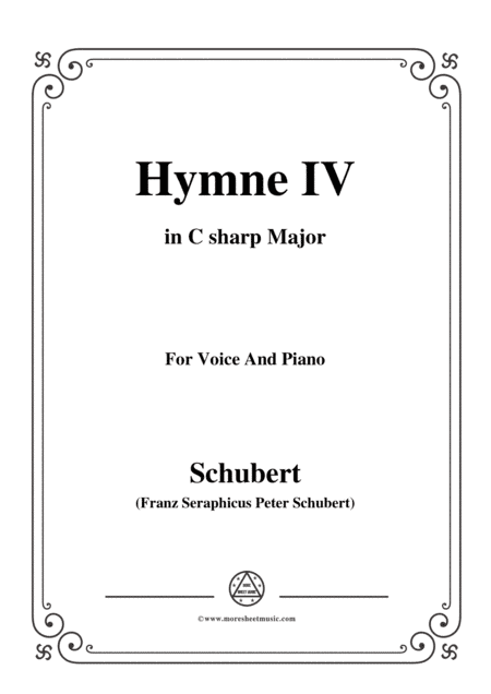 Schubert-Hymne(Hymn) IV,D.662,in C sharp Major,for Voice&Piano (arr. MSM)