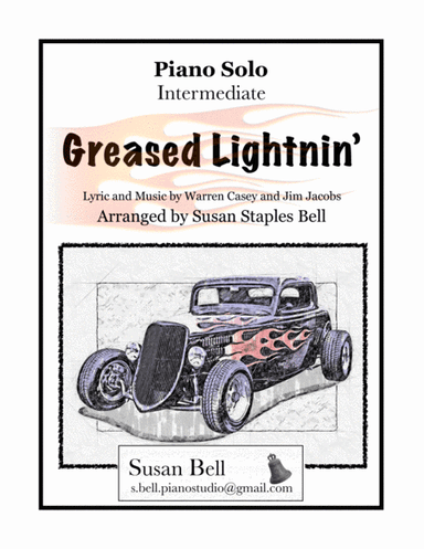 Greased Lightnin' (arr. Susan Staples Bell)