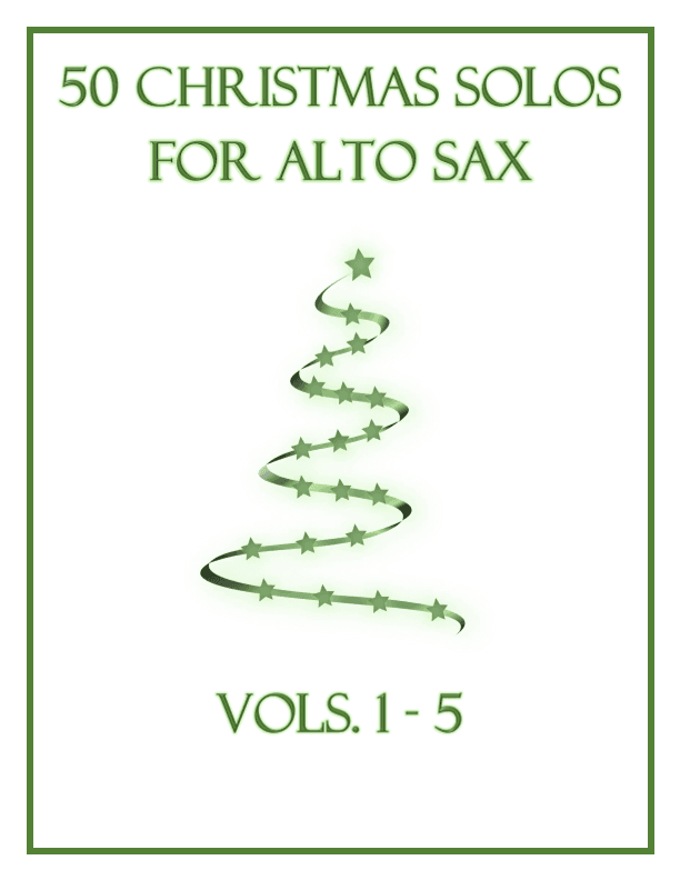 50 Christmas Solos for Alto Sax (arr. B. C. Dockery)
