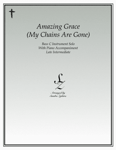 Amazing Grace (my Chains Are Gone) (arr. Sandra Zylstra)