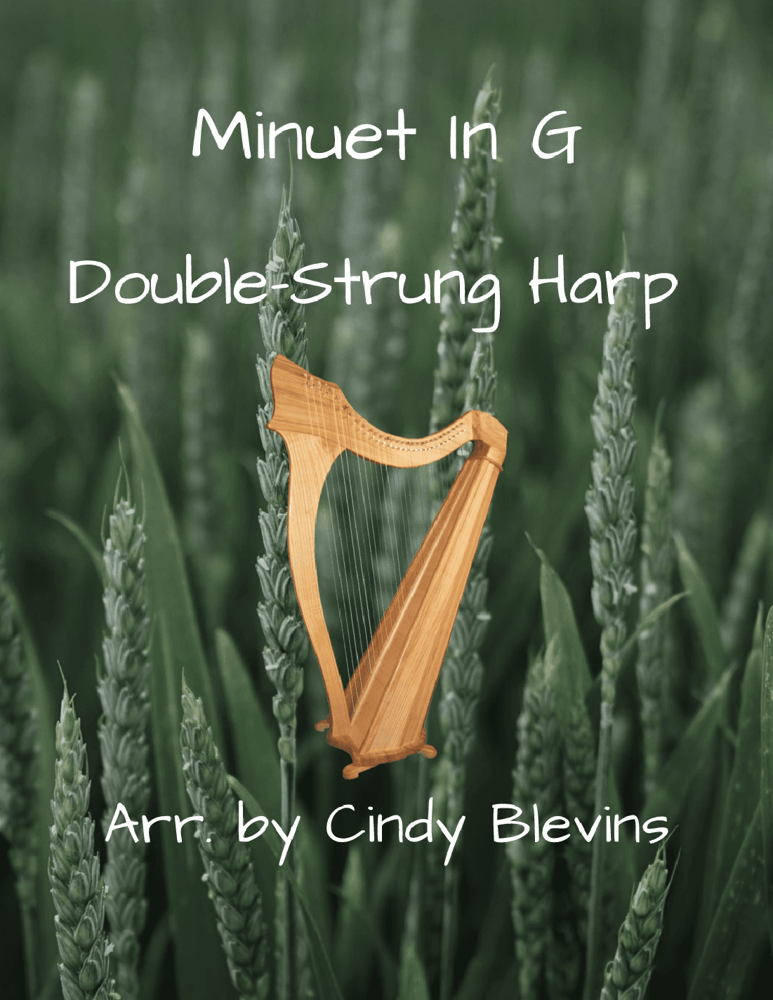 Minuet in G, for Double-Strung Harp (arr. Cindy Blevins)