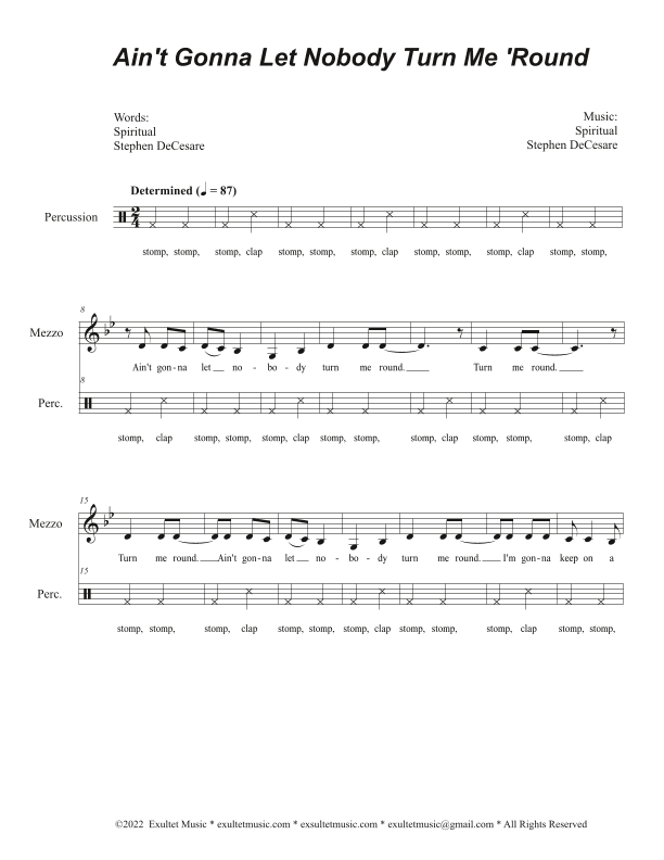 Ain't Gonna Let Nobody Turn Me 'Round (Mezzo solo and 2-part choir (TB) (arr. Stephen DeCesare)