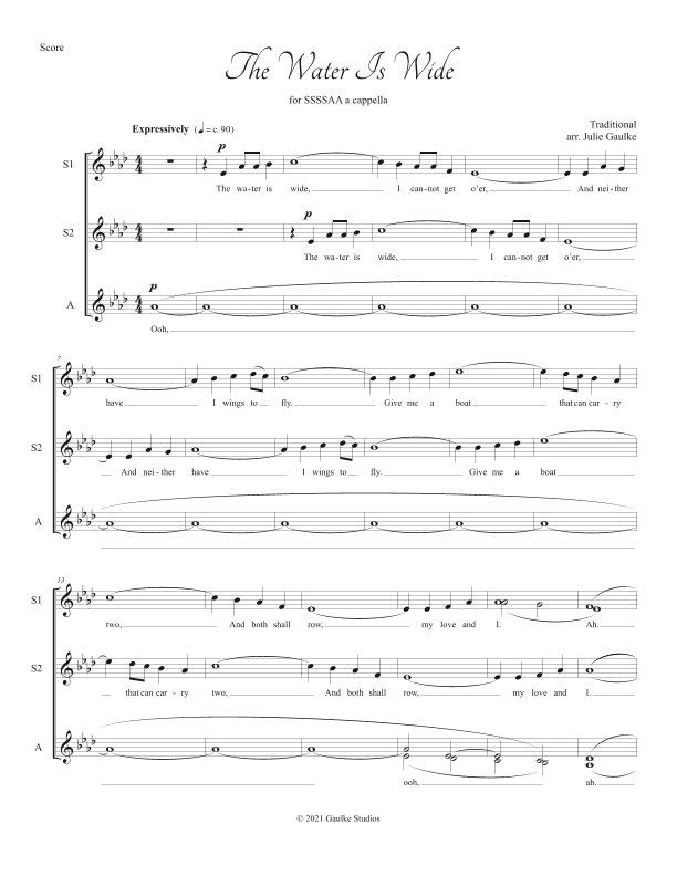 The Water Is Wide (Traditional) SSSSAA a cappella (arr. Julie Gaulke)