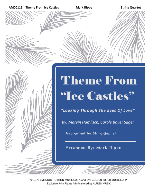 Theme From Ice Castles (through The Eyes Of Love) (arr. Mark Rippe)