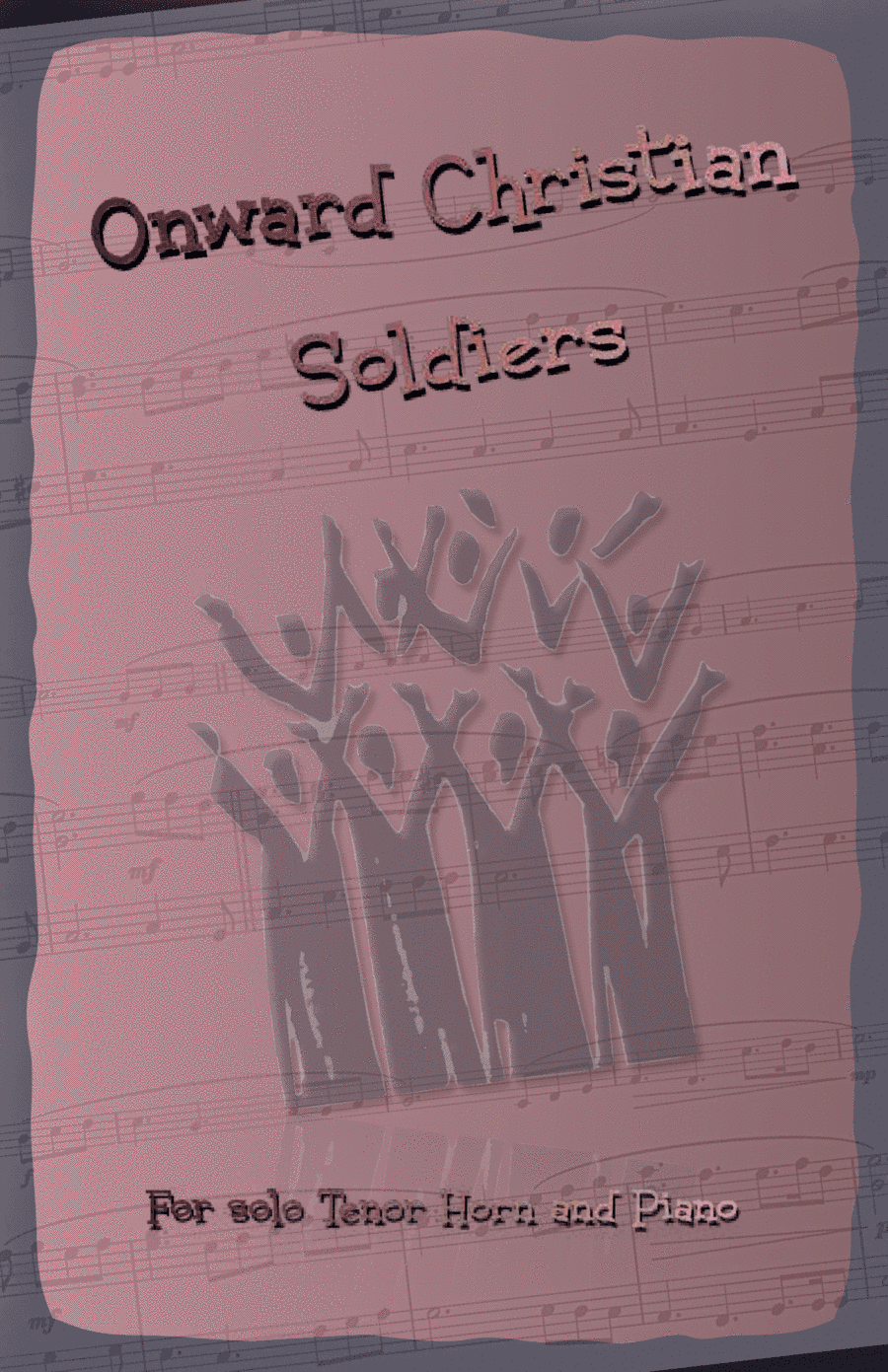 Onward Christian Soldiers, Gospel Hymn for Tenor Horn and Piano (arr. David McKeown)