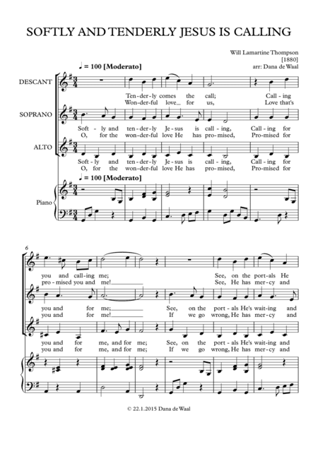 Softly and tenderly Jesus is calling (arr. Dana de Waal)