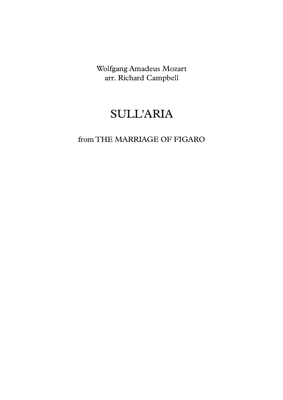 Sull'aria (from THE MARRIAGE OF FIGARO) (arr. Richard Campbell)