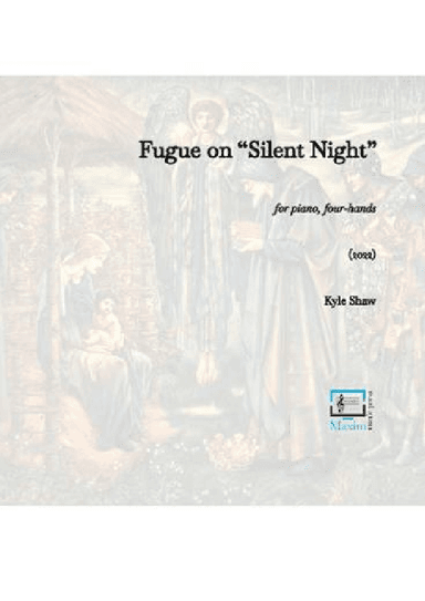 Fugue on "Silent Night" (arr. Kyle Shaw)