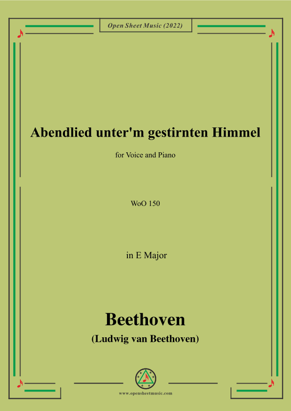 Beethoven-Abendlied unter'm gestirnten Himmel,WoO 150,in E Major,for Voice&Pno (arr. OSM Press)