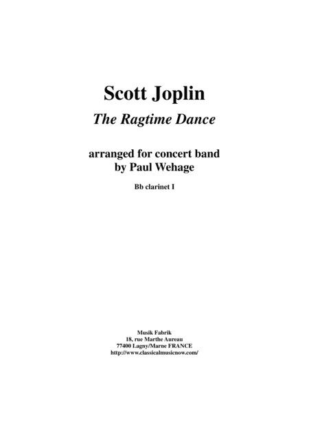Scott Joplin:  The Ragtime Dance, arranged for concert band by Paul Wehage: Bb clarinet 1 part (arr. Paul Wehage)