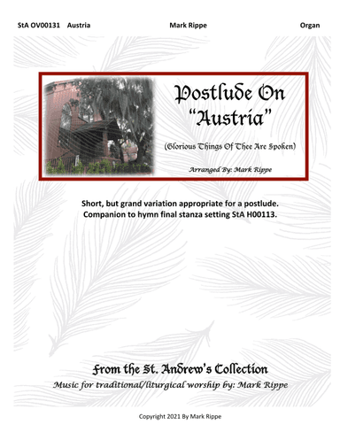 Postlude On "Austria" (Glorious Things Of Thee Are Spoken)  StA OV00131 (arr. Mark Rippe)
