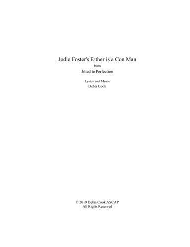 Jodie Foster's Father is a Con Man