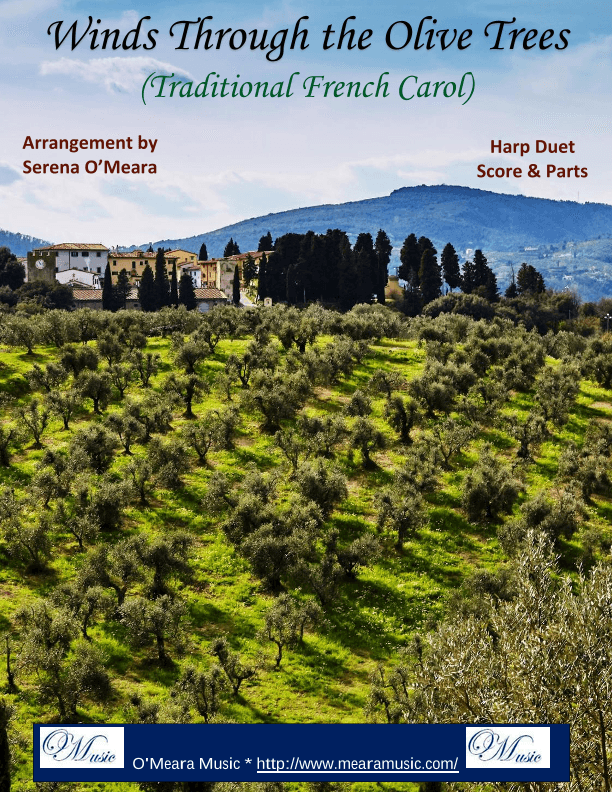 Winds Through The Olive Trees, Harp Duet (arr. Serena O’Meara)