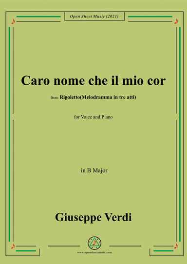 Verdi-Caro nome che il mio cor,in B Major (arr. Open Cloud)