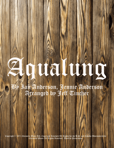 Aqualung (arr. Jeff Tincher)