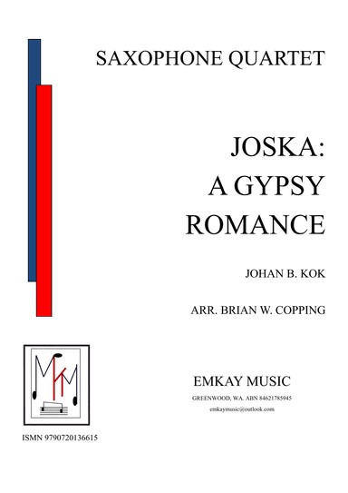 JOSKA: A GYPSY ROMANCE - SAXOPHONE QUARTET (arr. BRIAN W. COPPING)