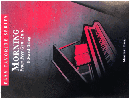 Morning from Peer Gynt Suite Easy Favorite Piano Solo (arr. Steven Paul)