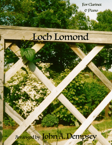 Loch Lomond (Clarinet and Piano) (arr. John A. Dempsey)