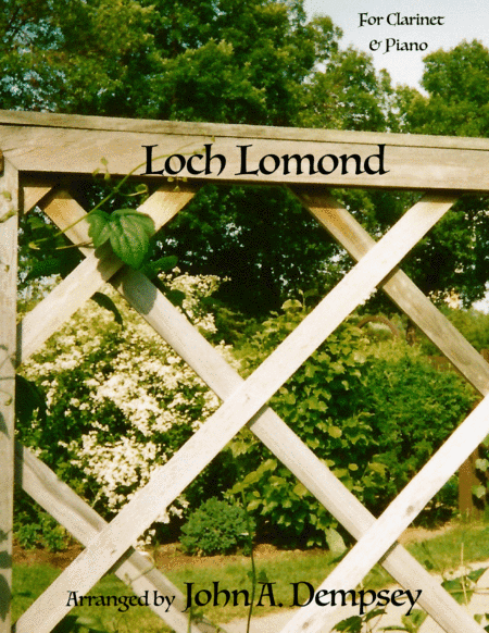 Loch Lomond (Clarinet and Piano) (arr. John A. Dempsey)