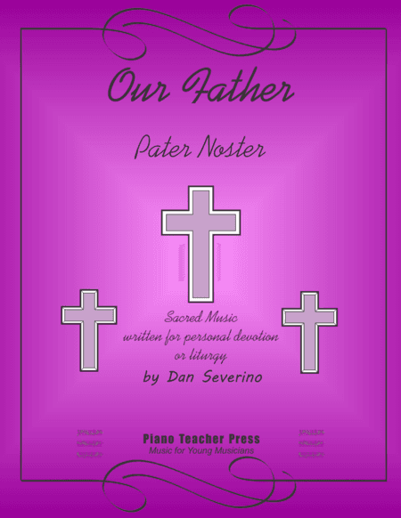 Our Father - Pater Noster