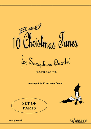 10 Easy Christmas Tunes - Saxophone Quartet satb/aatb (set of parts) (arr. Francesco Leone)