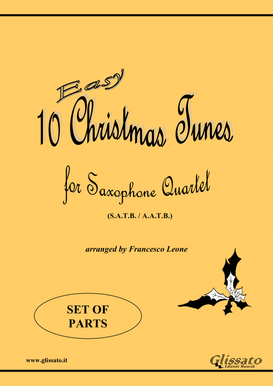 10 Easy Christmas Tunes - Saxophone Quartet satb/aatb (set of parts) (arr. Francesco Leone)