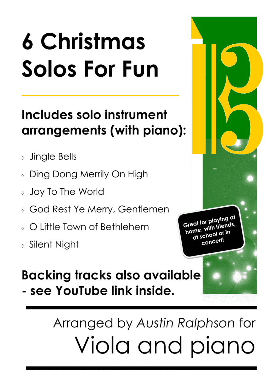 6 Christmas Viola Solos for Fun - with FREE BACKING TRACKS and piano accompaniment to play along wit (arr. Austin Ralphson)