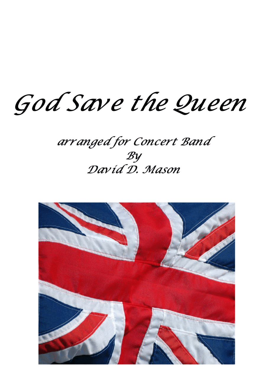 God Save the Queen (arr. David D. Mason)