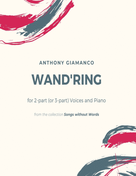 Wand'ring (2-part or 3-part choir)