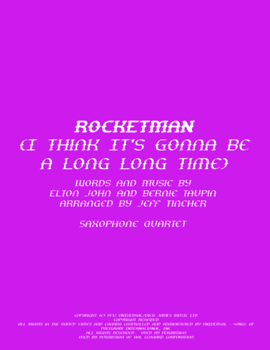 Rocket Man (I Think It's Gonna Be A Long Long Time) (arr. Jeff Tincher)