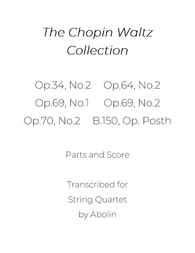 Chopin Waltz Collection for String Quartet (arr. Abolin)
