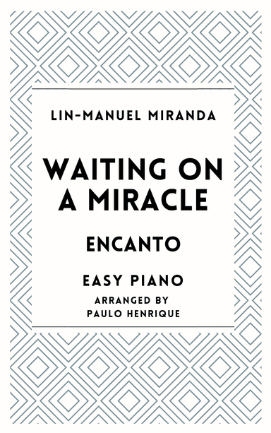 Waiting On A Miracle (arr. Paulo Henrique)