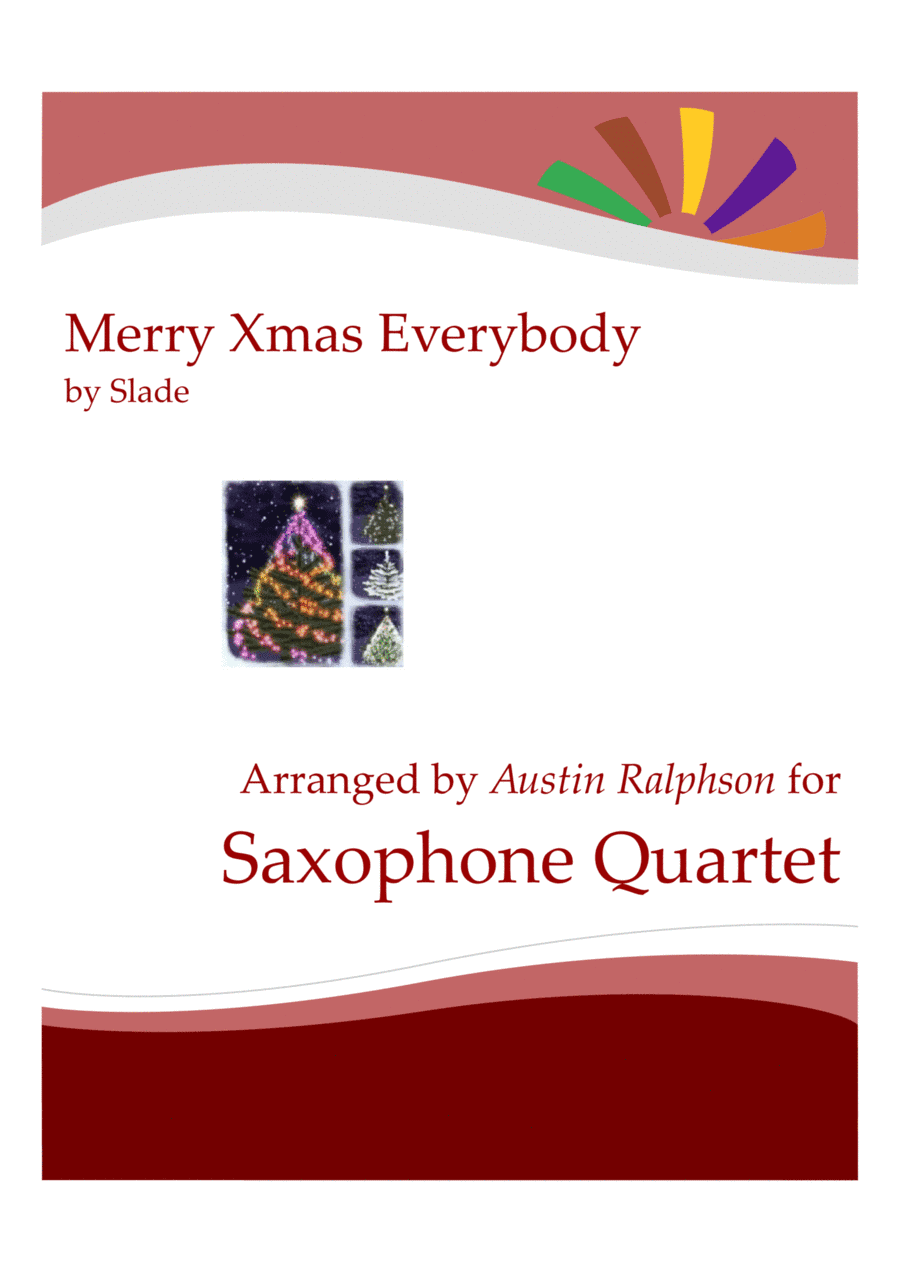 Merry Xmas Everybody (arr. Austin Ralphson)