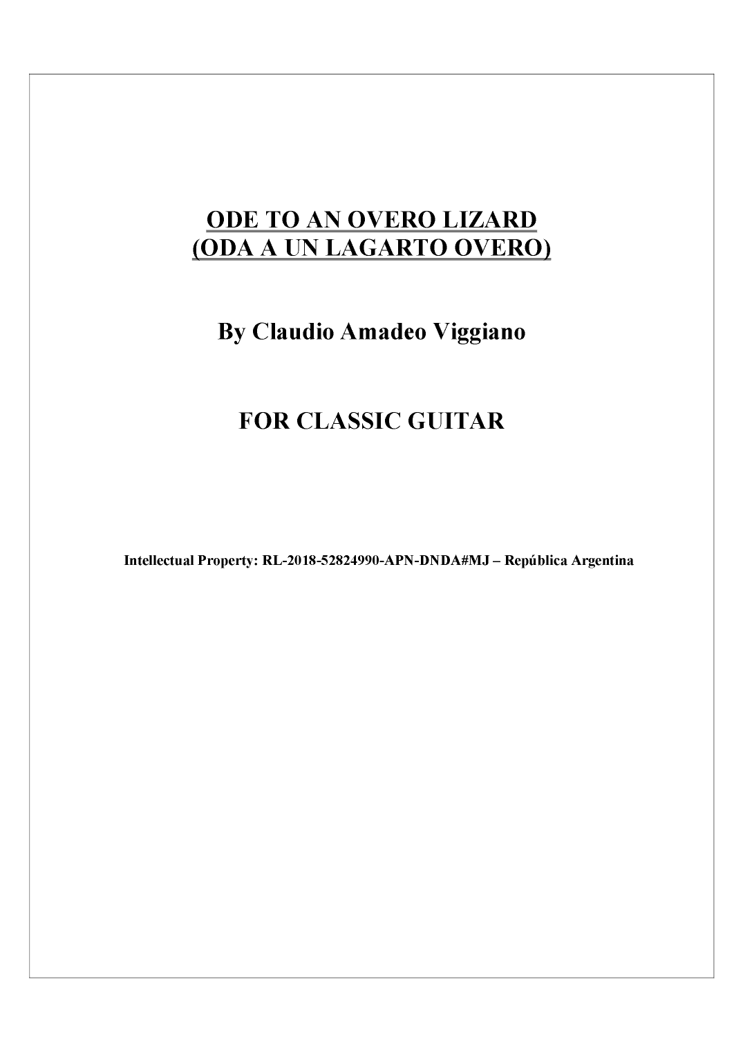 ODE TO AN OVERO LIZARD (ODA A UN LAGARTO OVERO)