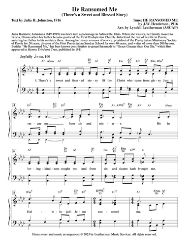 He Ransomed Me (There’s a Sweet and Blessed Story) (arr. Lyndell Leatherman)